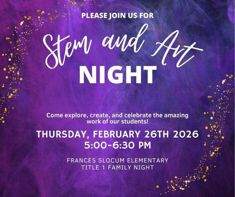 promo graphic - Frances Slocum Elementary STEM & Art Night 2026