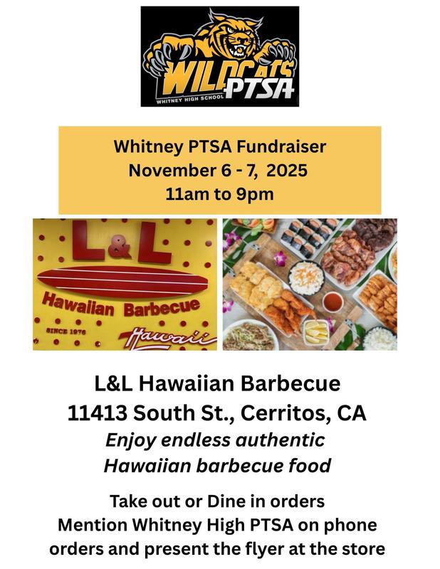 WHS PTSA fundraiser at L & L Hawaiian Barbecue on 11/6/25 & 11/7/25 from 11am to 9pm