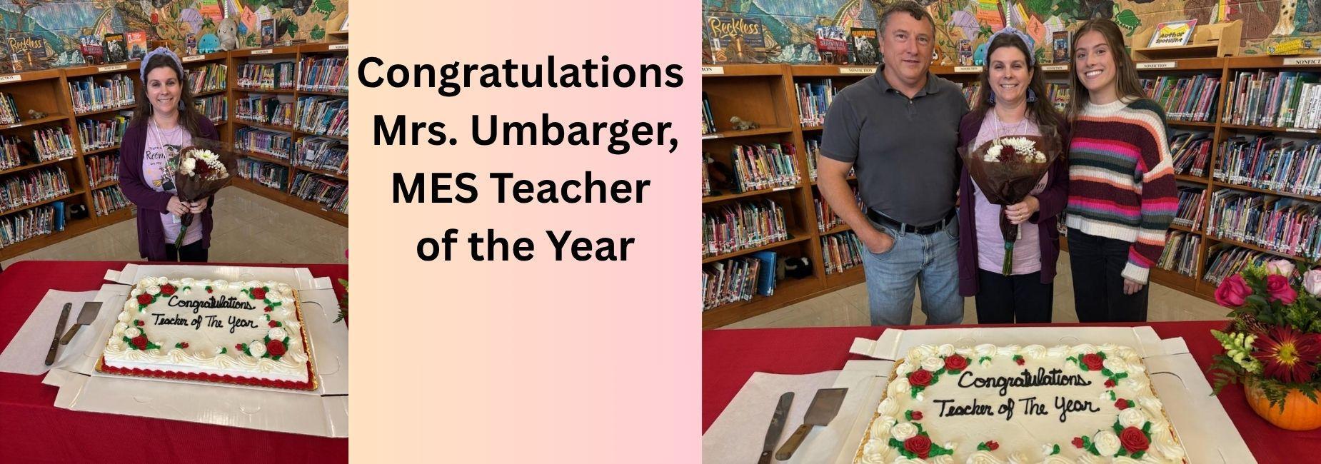 Mrs. Julie Umbarger is Teacher of the Year at MES, pictured with her family and cake