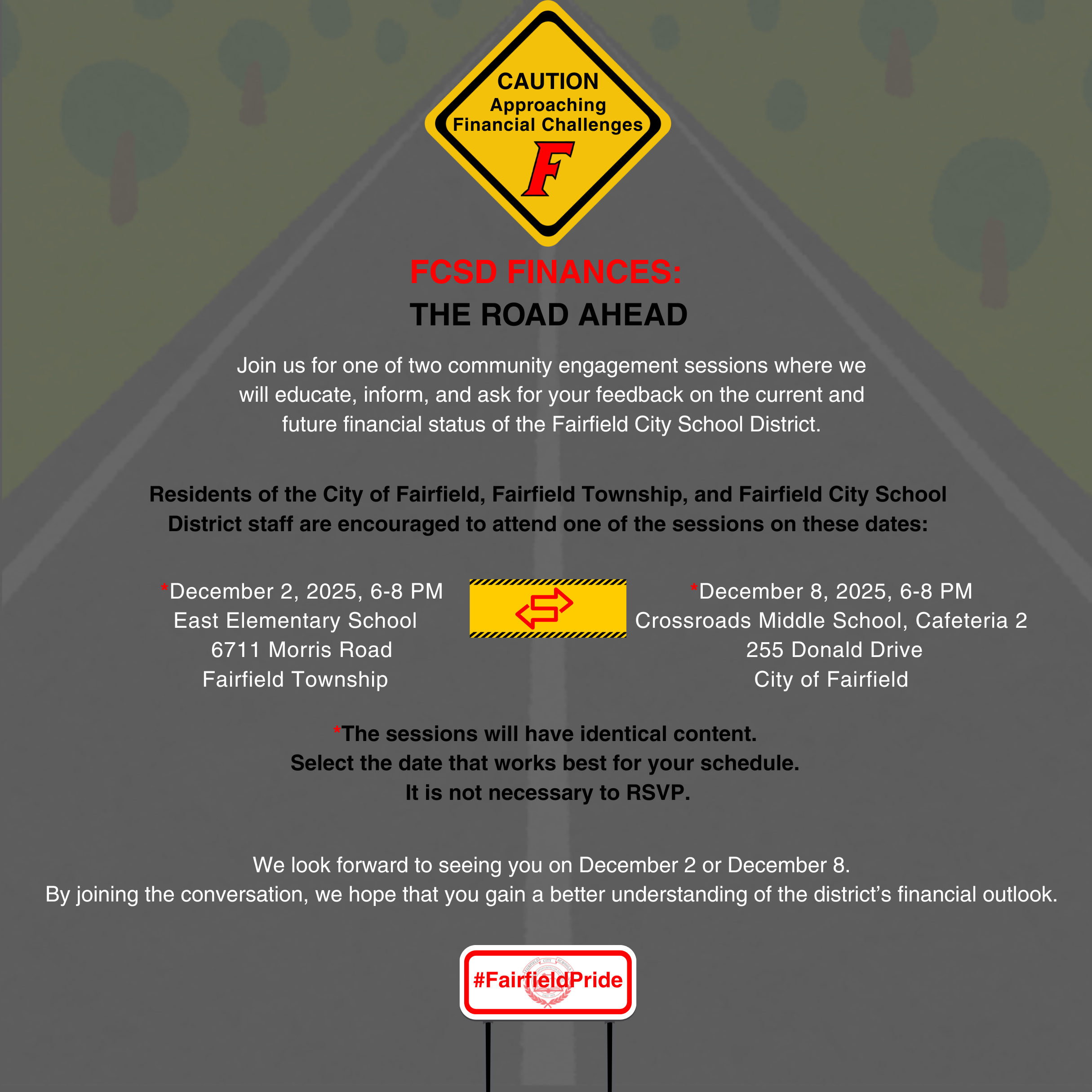 Information about the Community Engagement about FCSD current and future finances on Dec. 2 and Dec. 8.