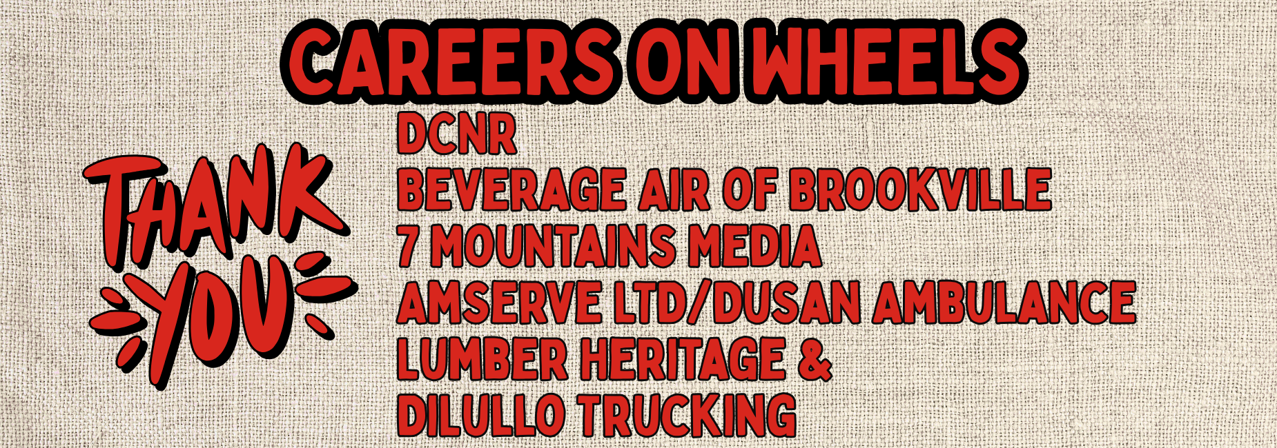 A thank you list for sponsors at a careers on wheels event on a burlap-style background.