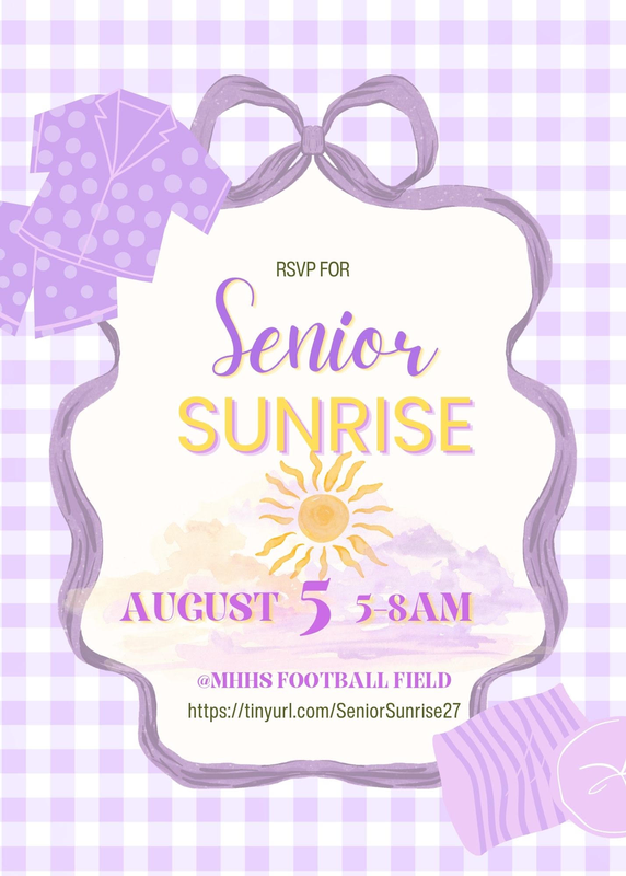 MHHS Class of 2027 Senior Sunrise - August 5th from 5-9AM Featured Photo