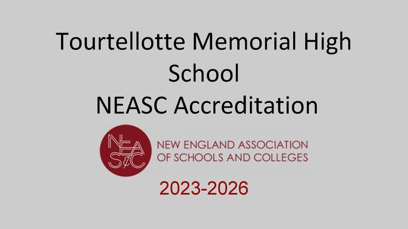 2023 - 2026 NEASC (New England Associations of Schools and Colleges) Accreditation
