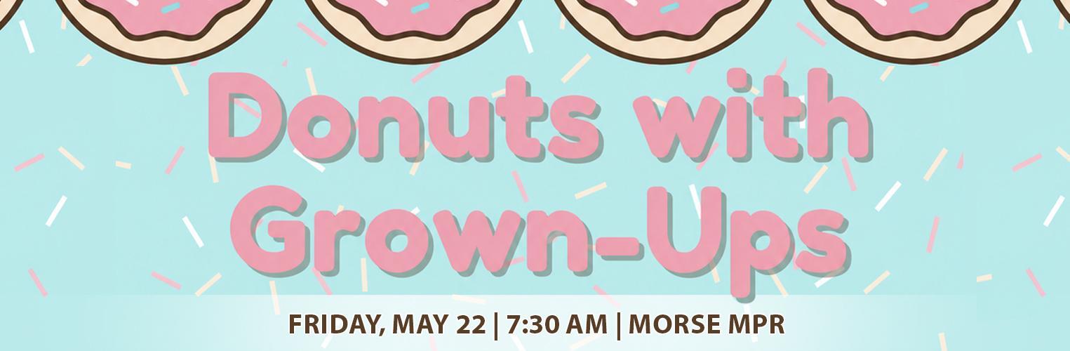 Donuts with Grown-Ups