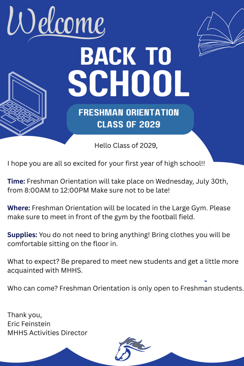MHHS Freshman Orientation - Wednesday, July 30th