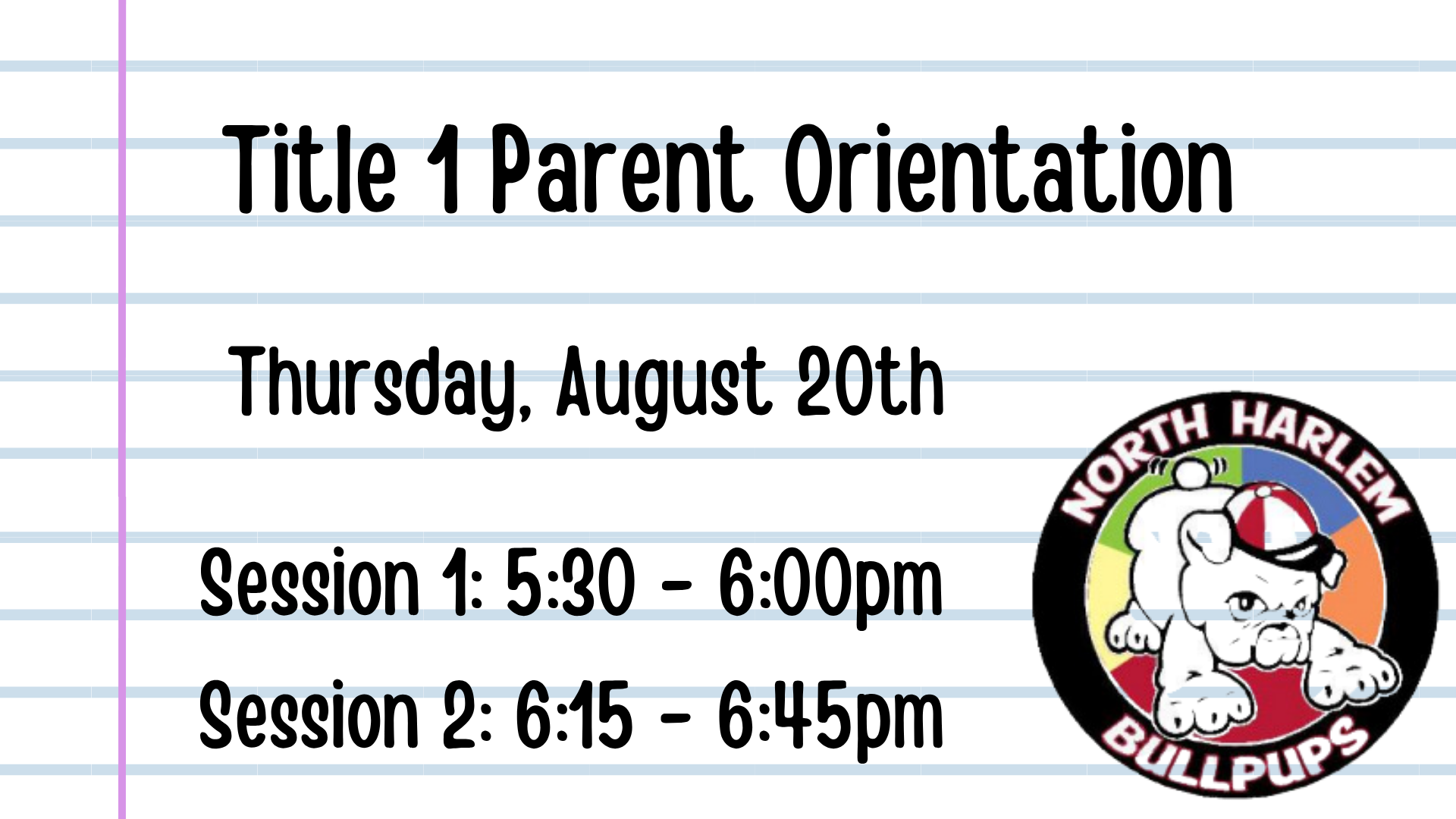 Title 1 Parent Orientation announcement with schedule details and school logo.