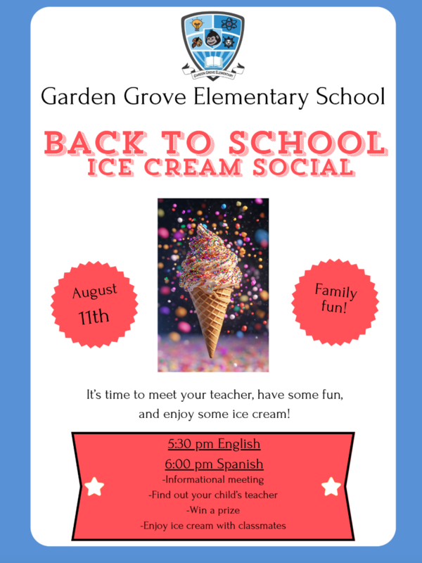 Garden Grove Welcome Back Ice Cream Social