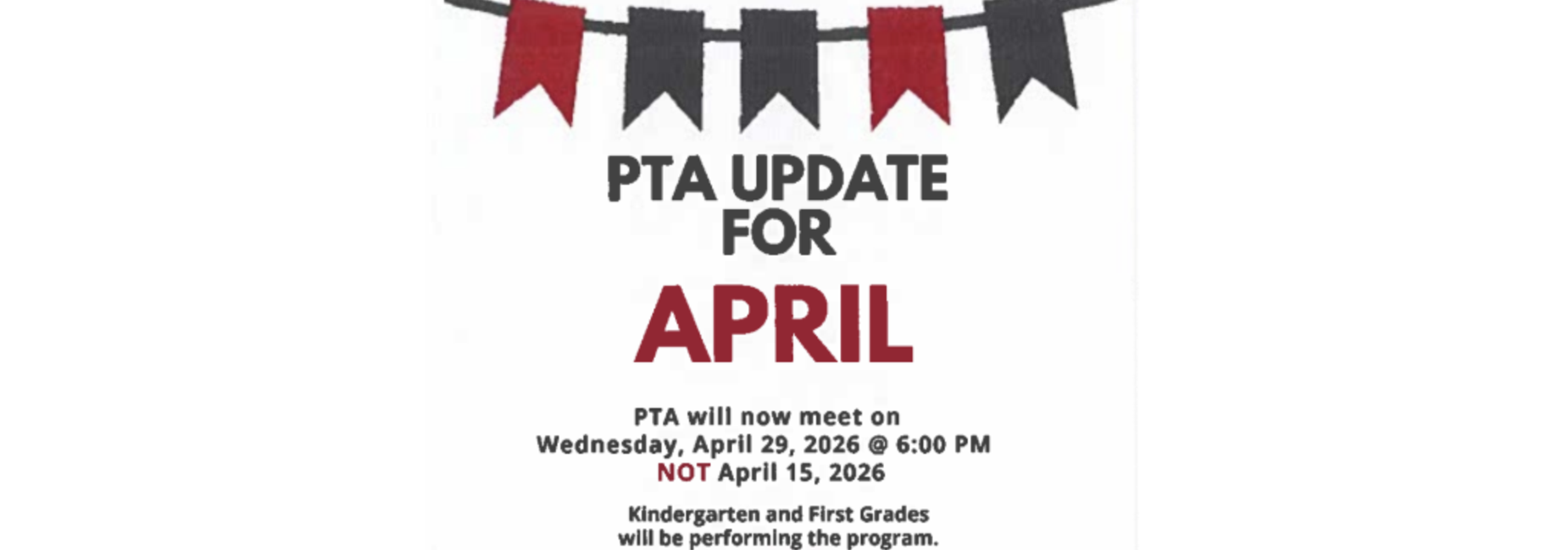 PTA update notice with date and performance details for April.