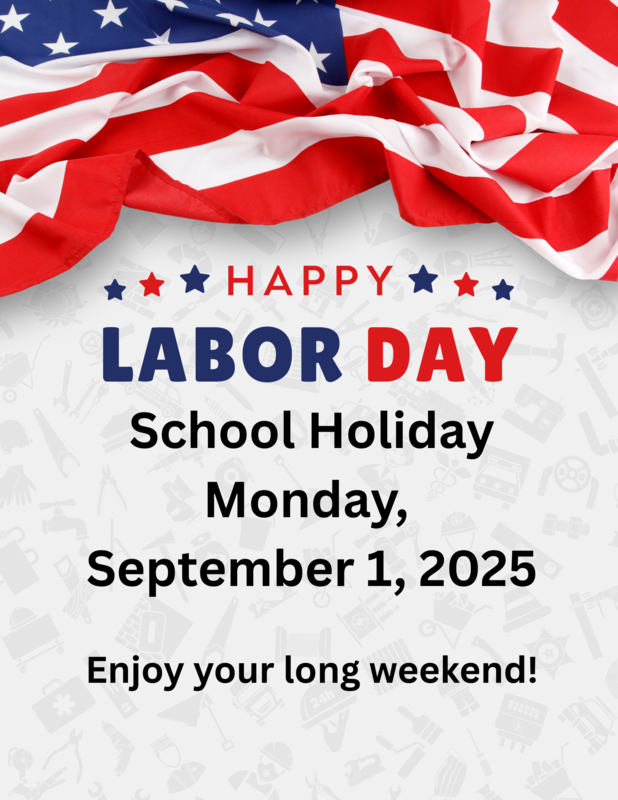School Holiday on Monday, September 1, 2025