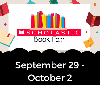 Scholastic Book Fair logo image advertising the book fair from September 29th - October 2nd.
