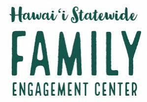Hawaii Statewide Family Engagement Center