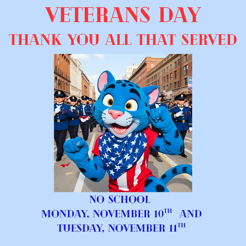 NO SCHOOL Mon. Nov. 10th and Tues. Nov. 11th