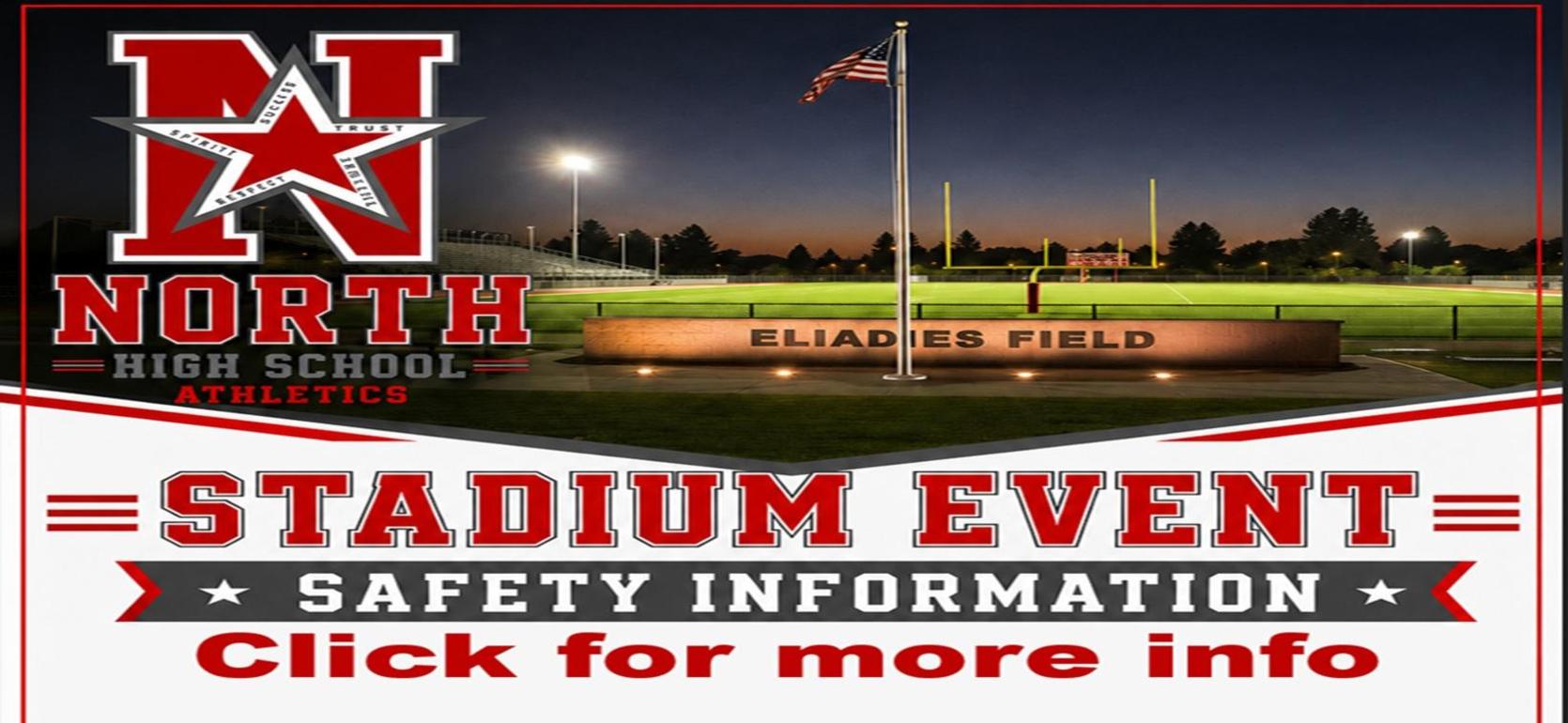 North High School stadium event safety information banner.