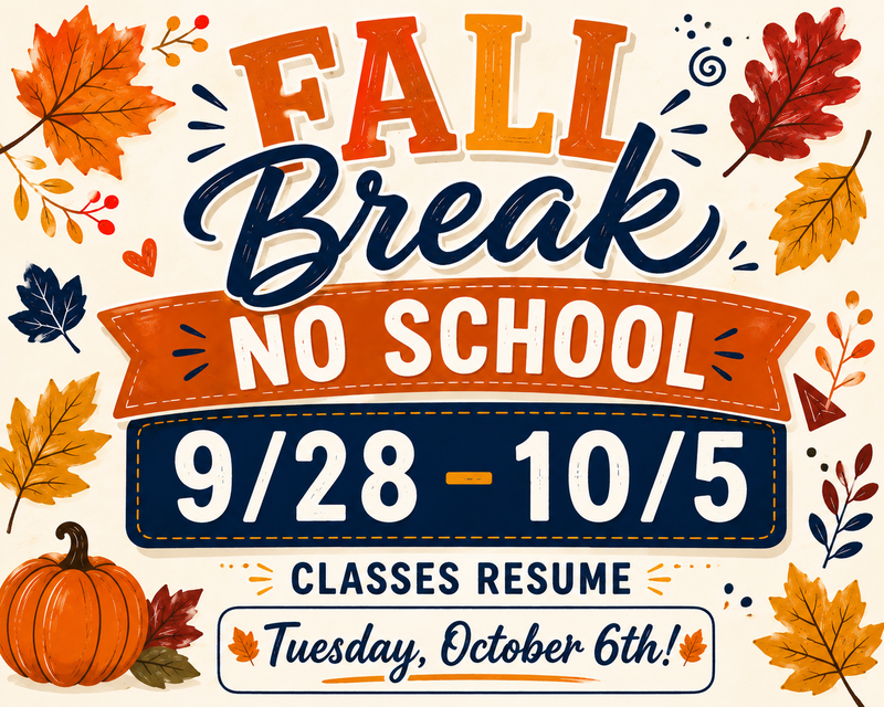 Fall Break No School 9/28-10/5