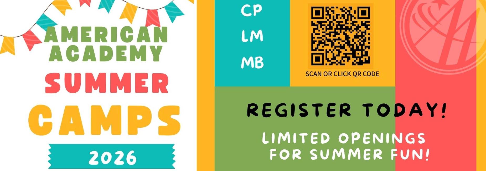 Colorful flyer promoting American Academy Summer Camps 2026 with QR code.
