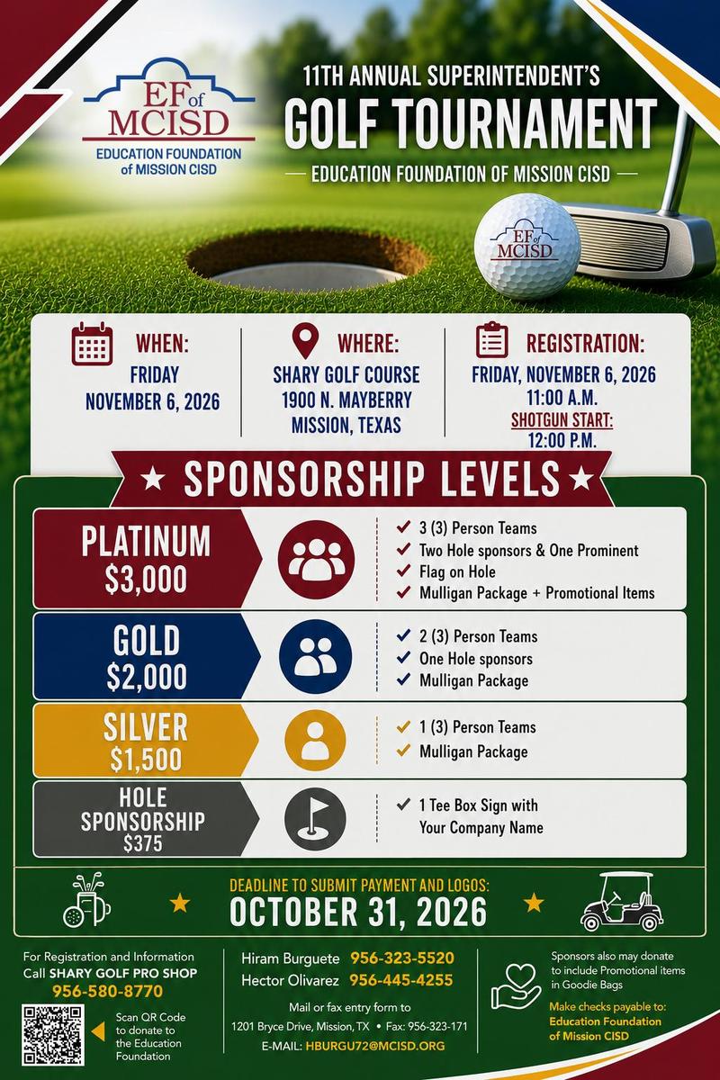  Education Foundation Golf Tournament - Sponsorship Levels - Please call 956-323-5520 for more info