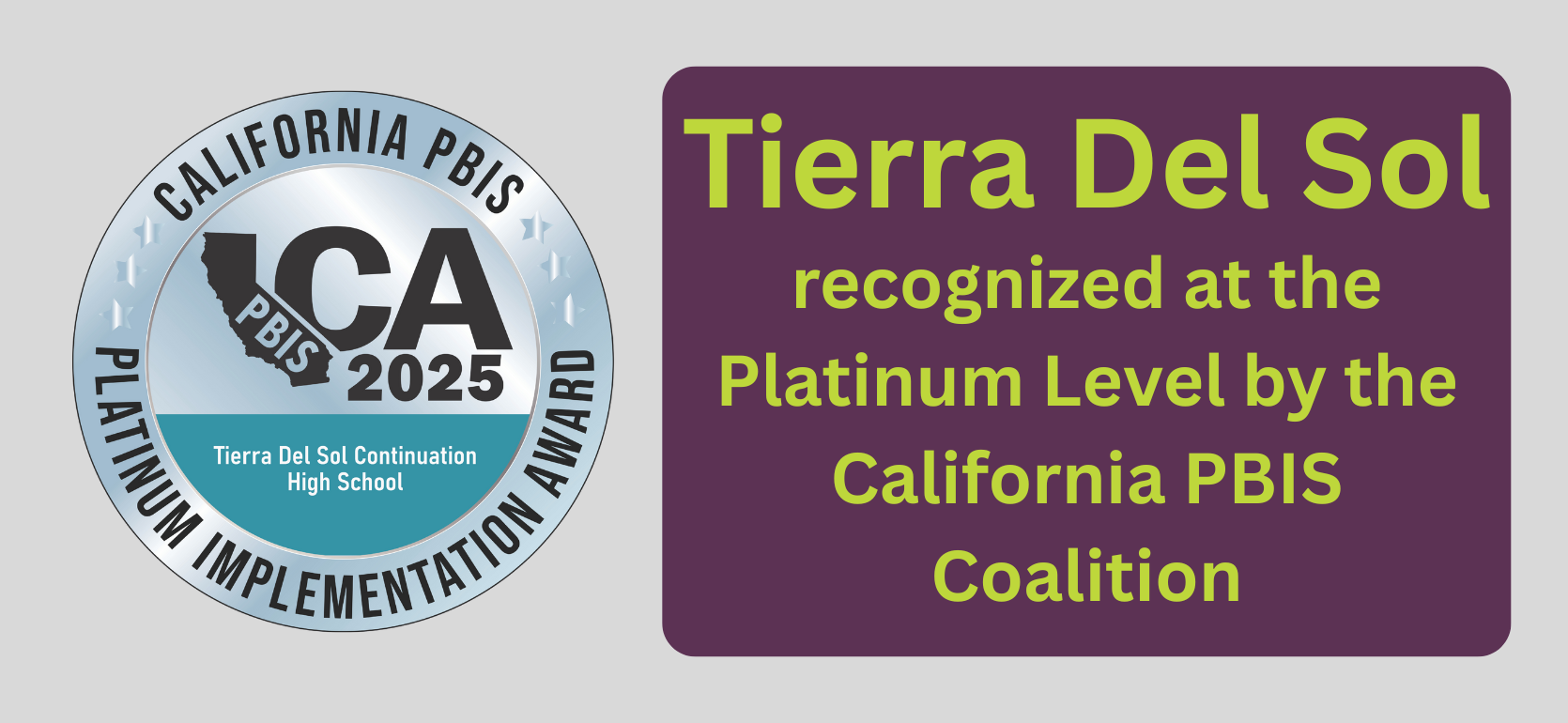 Award seal for Tierra Del Sol's Platinum Level recognition by California PBIS.