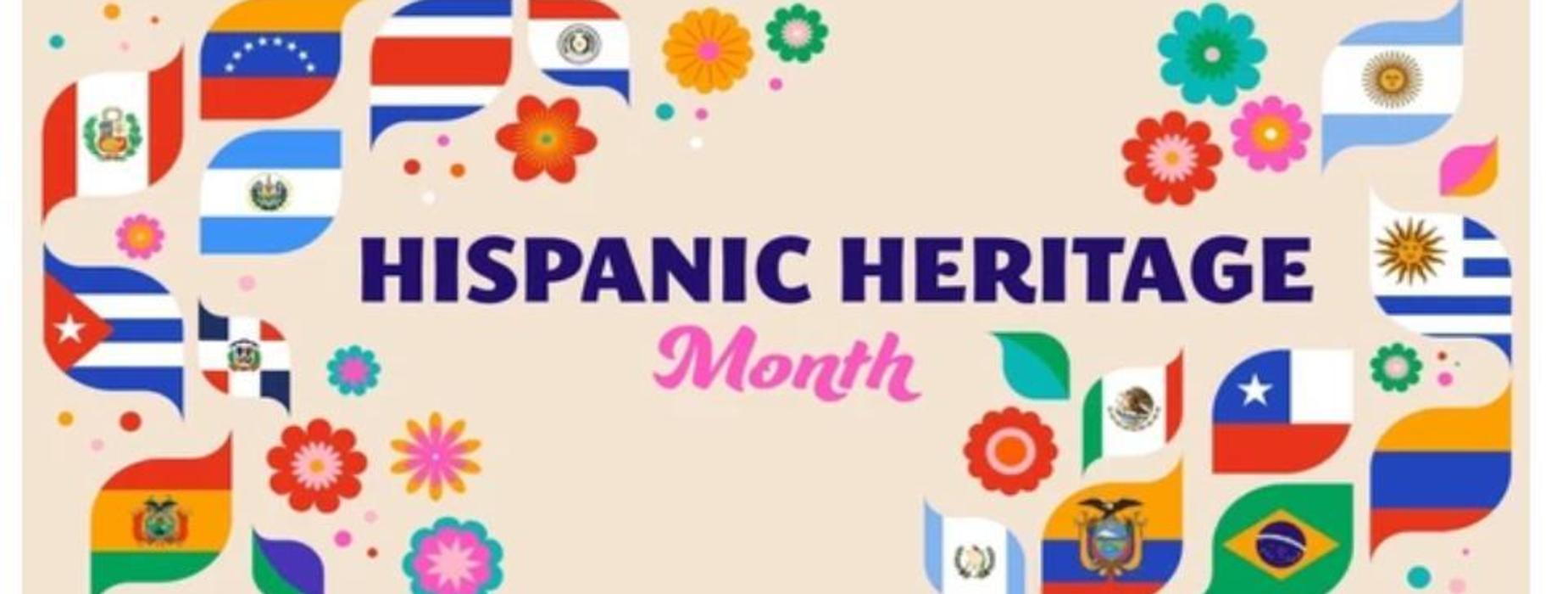 Colorful design celebrating Hispanic Heritage Month with flags and flowers.