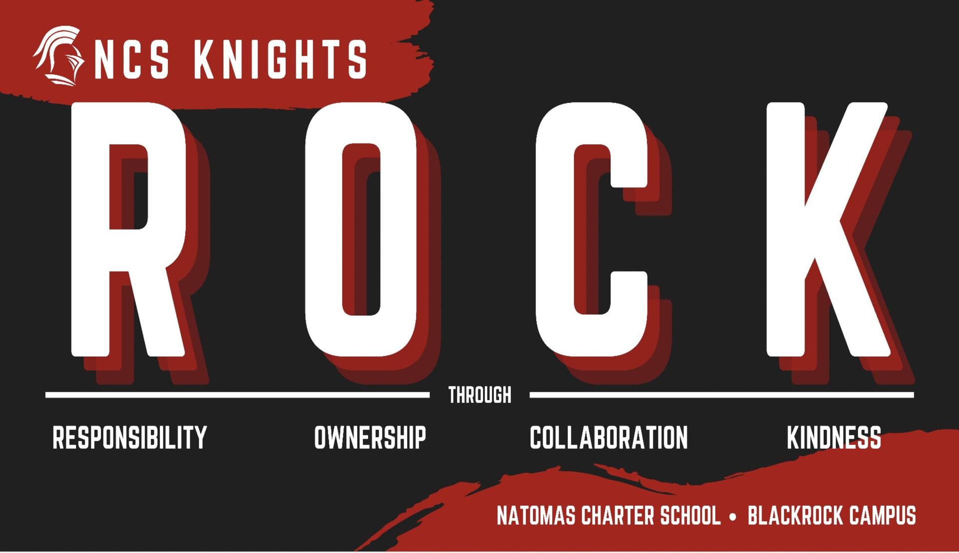ROCK: Respect, Ownership, Collaboration, Kindness