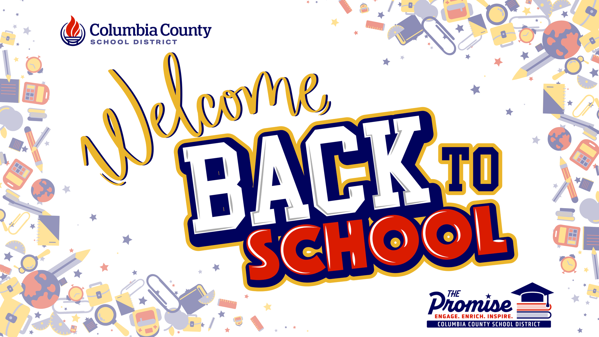 Colorful graphic welcoming students back to school with school supplies and logo.