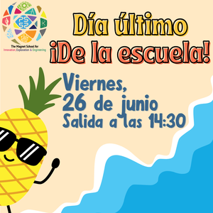 pineapple on beach flyer for last day of school - Spanish