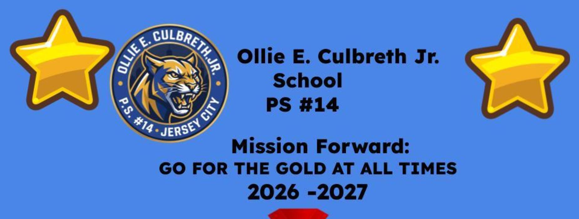 School banner featuring a tiger mascot, mission statement, and gold medal.