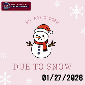 All schools will be closed on Tuesday, January 27, 2026