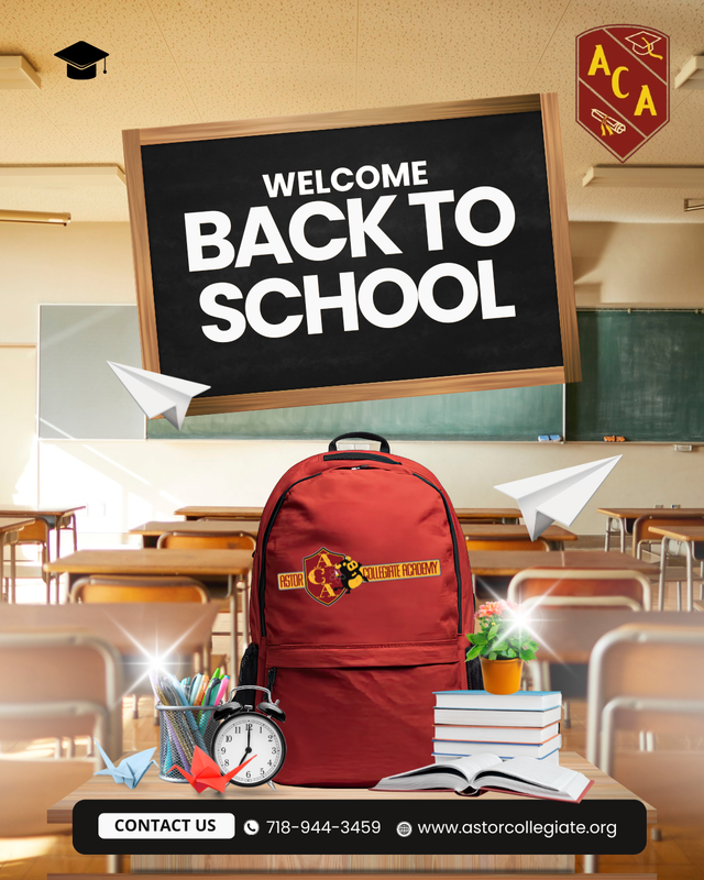 Welcome Back To School  contact 718-944-3459
