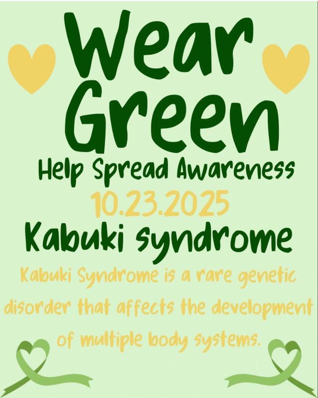 Let’s go green together! 💚 Support for a fellow student who has Kabuki Syndrome.
