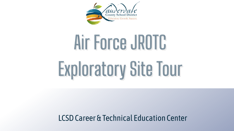 U.S. Air Force Junior JROTC LCSD CTE Center Tour Graphic