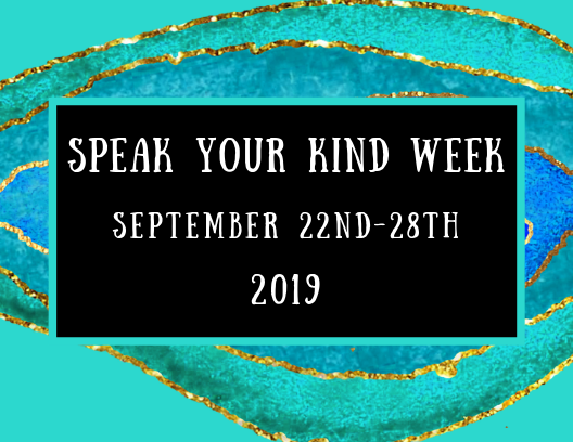 Speak Your Kind Week Sept. 22-29th