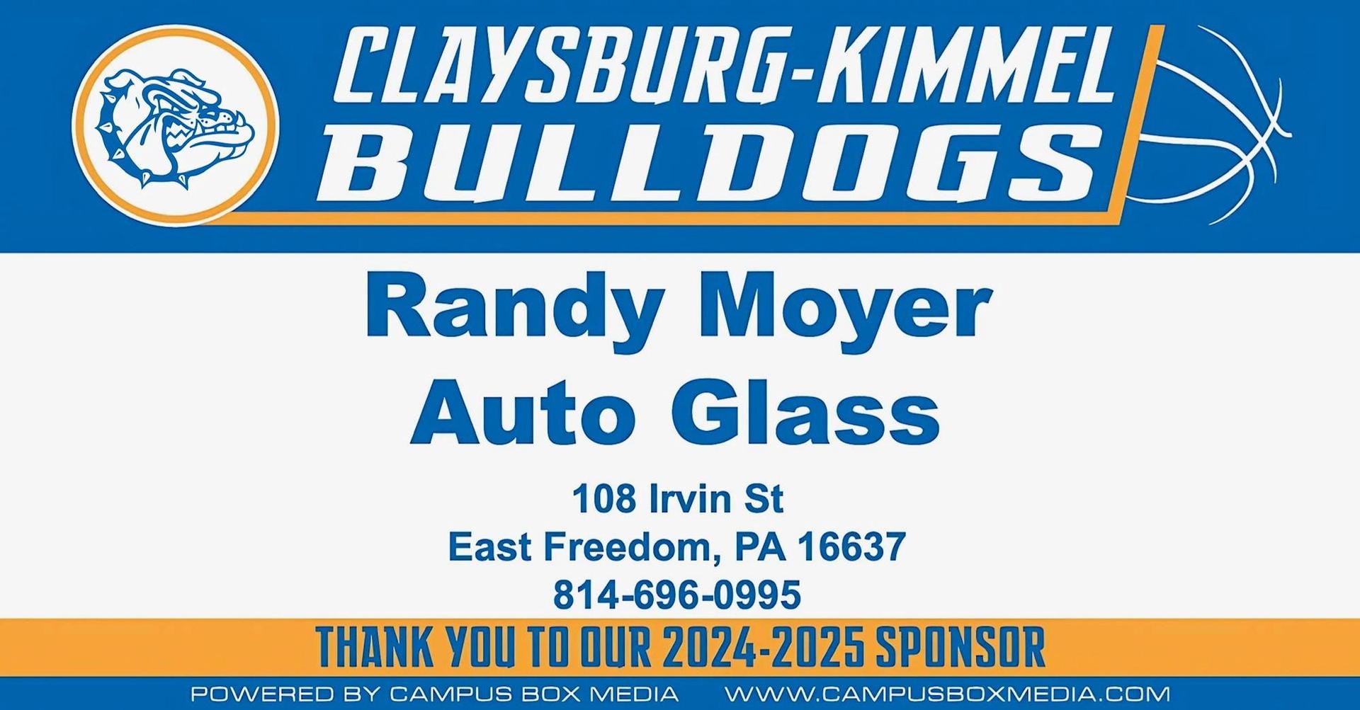 Claysburg-Kimmel Bulldogs sponsorship banner for Randy Moyer Auto Glass with contact details.