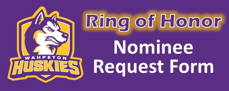 Ring of Honor Nominee Request Form