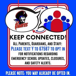 PARENTS/GUARDIANS: Please make sure you opt in to receive emergency updates.