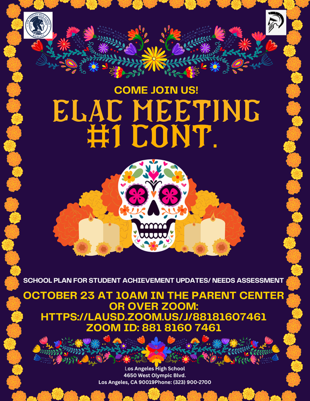 ELAC Meeting 1 continued, for 10/23/26. Flyer in English