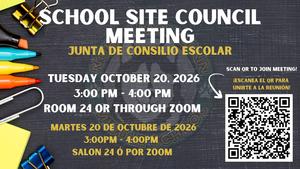 School Site Council Meeting October 20th
