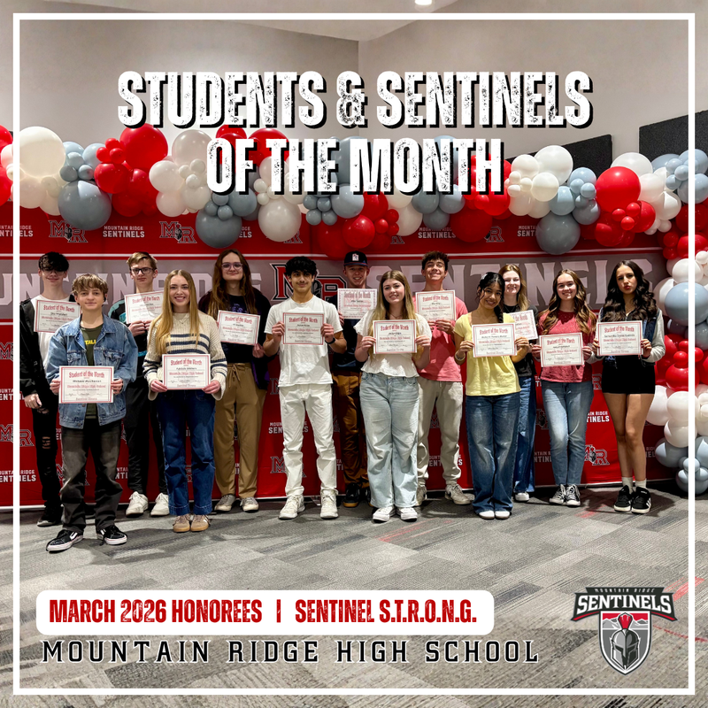 MARCH STUDENT & SENTINEL OF THE MONTH HONOREES