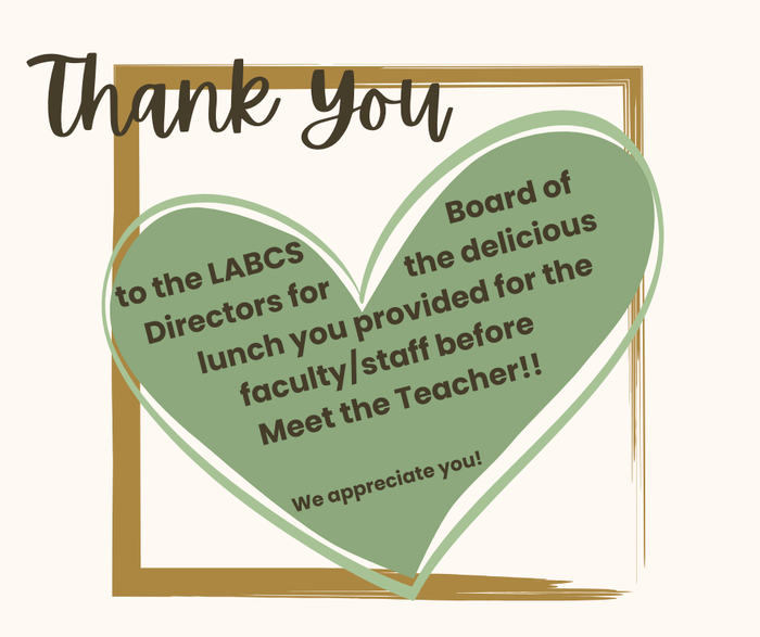 Thank You to the LABCS Board for Lunch