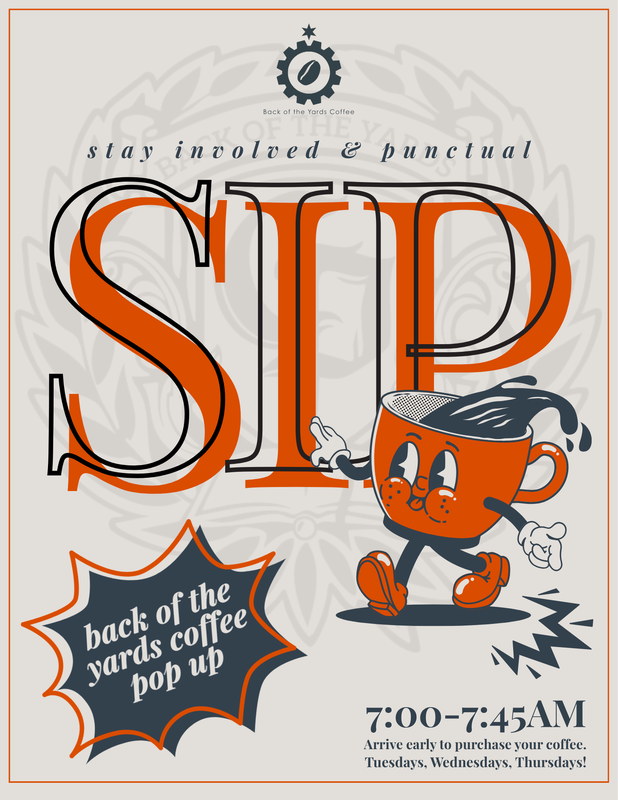 SIP (Stay Involved & Punctual)