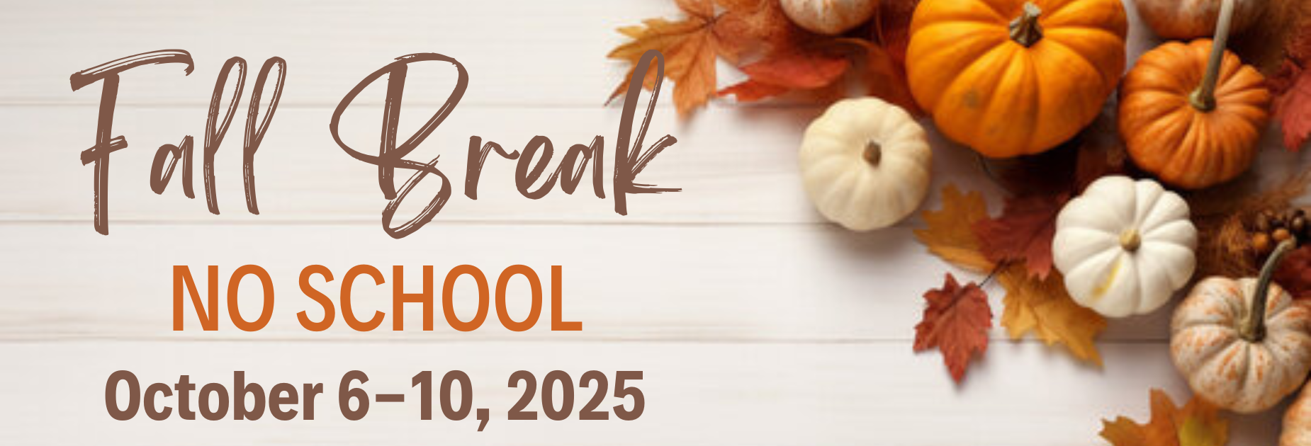 Fall Break
