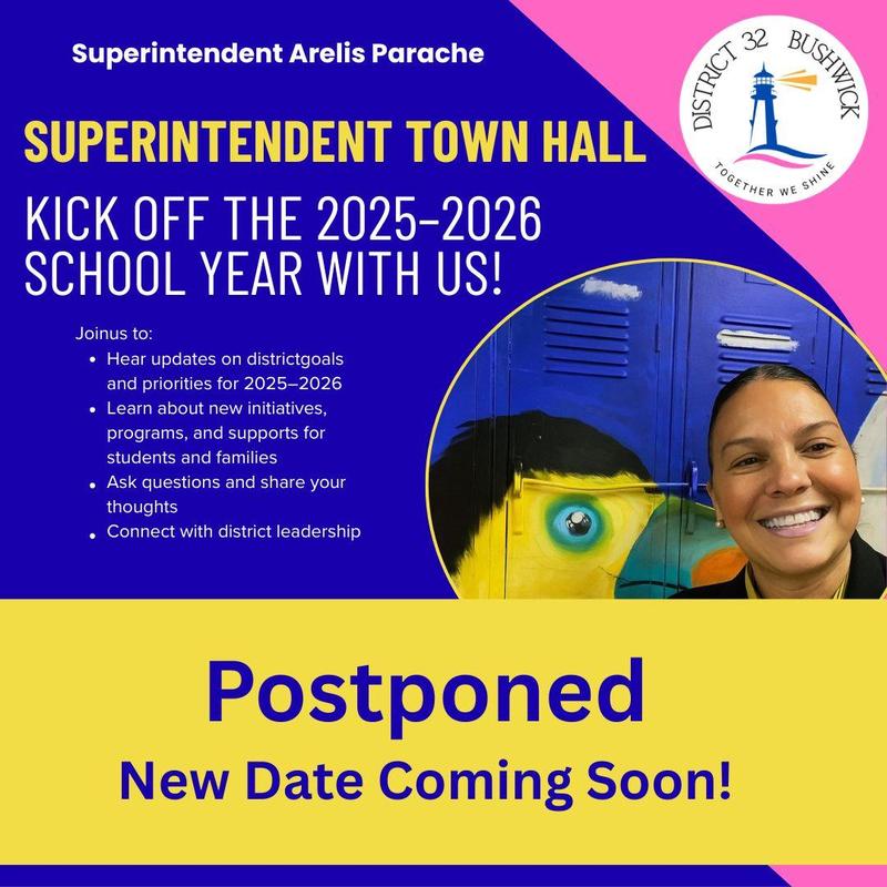 Superintendent Townhall Meeting POSTPONED