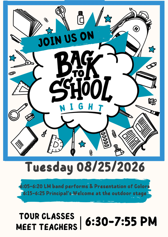 Flyer about Back-to-School Night Tuesday 8/25/26 from 6 to 7:55 PM