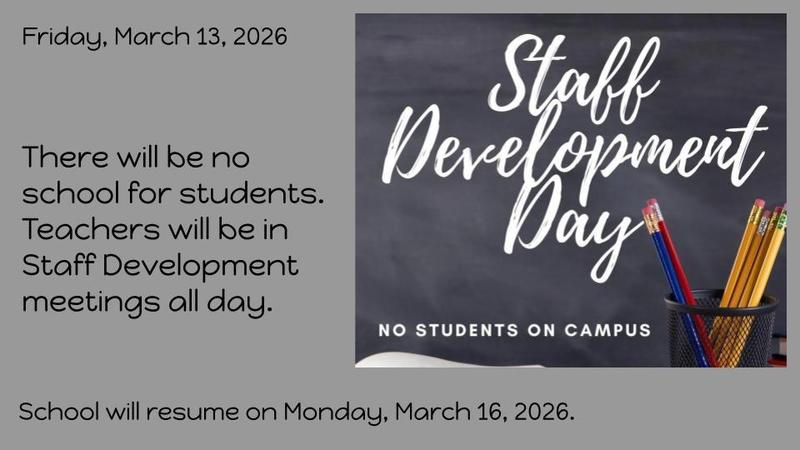 No School on Friday, March 13th due to Staff Development Featured Photo
