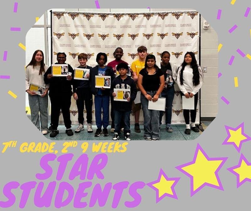 Congratulations to the 2nd Nine Weeks 7th Grade STAR Students!
