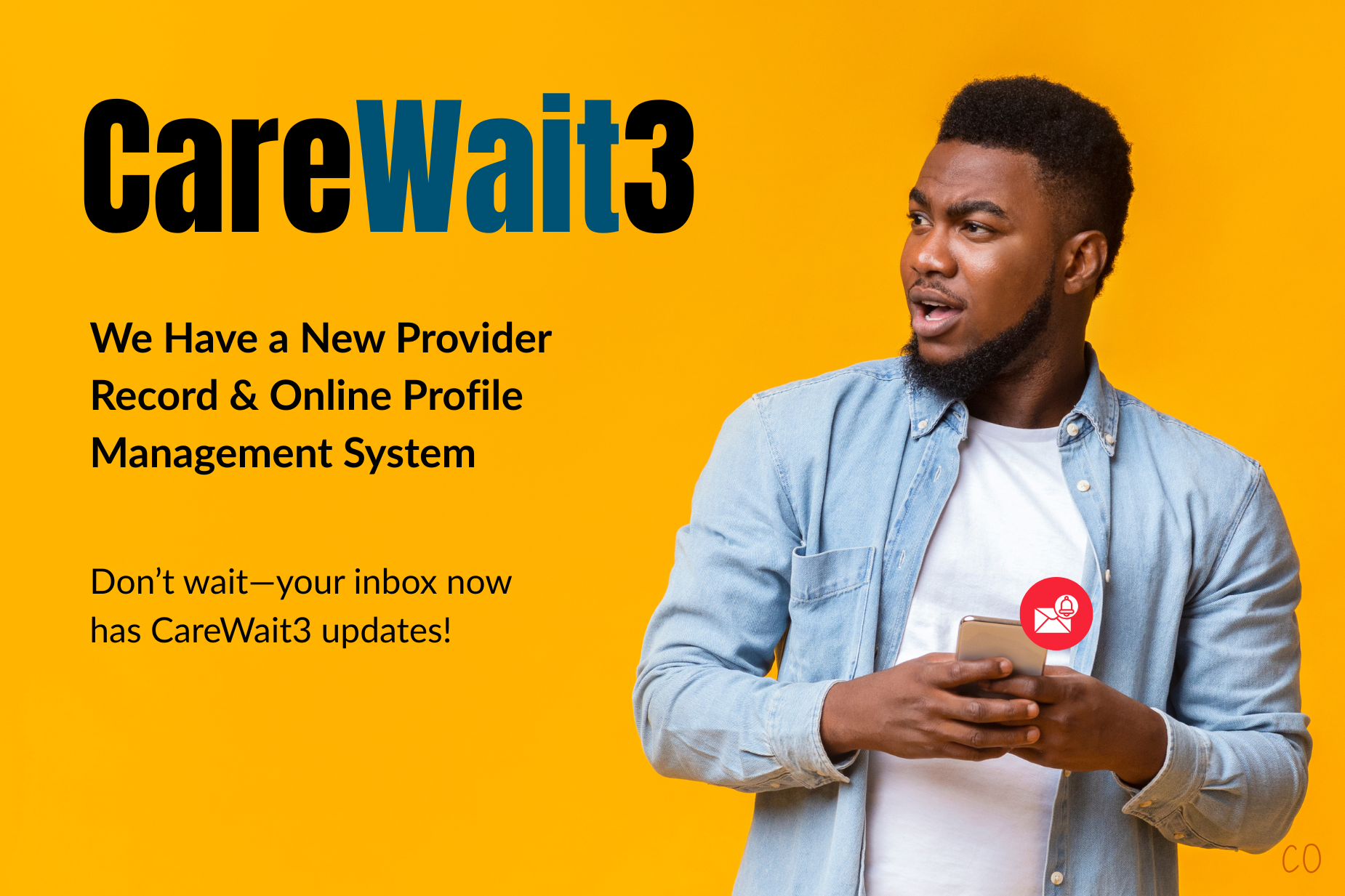 man holding phone, flyer for carewait3