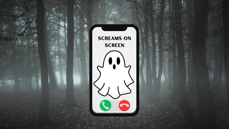 Smartphone over foggy forest; phone shows a ghost and “SCREAMS ON SCREEN.”