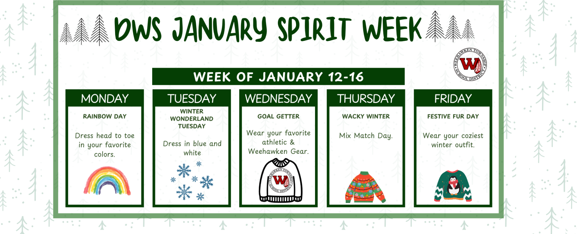 DWS January Spirit Week
Week of January 12-16