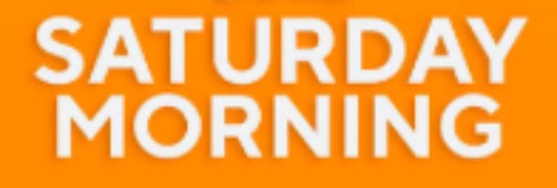 Saturday morning