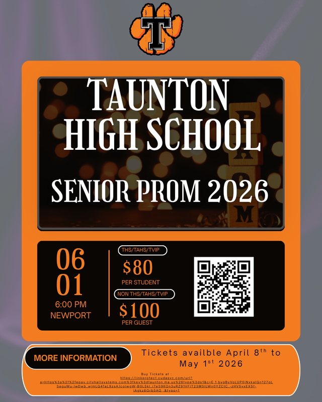 THS Senior Prom Tickets are on Sale. Go to City of Taunton Website to purchase.