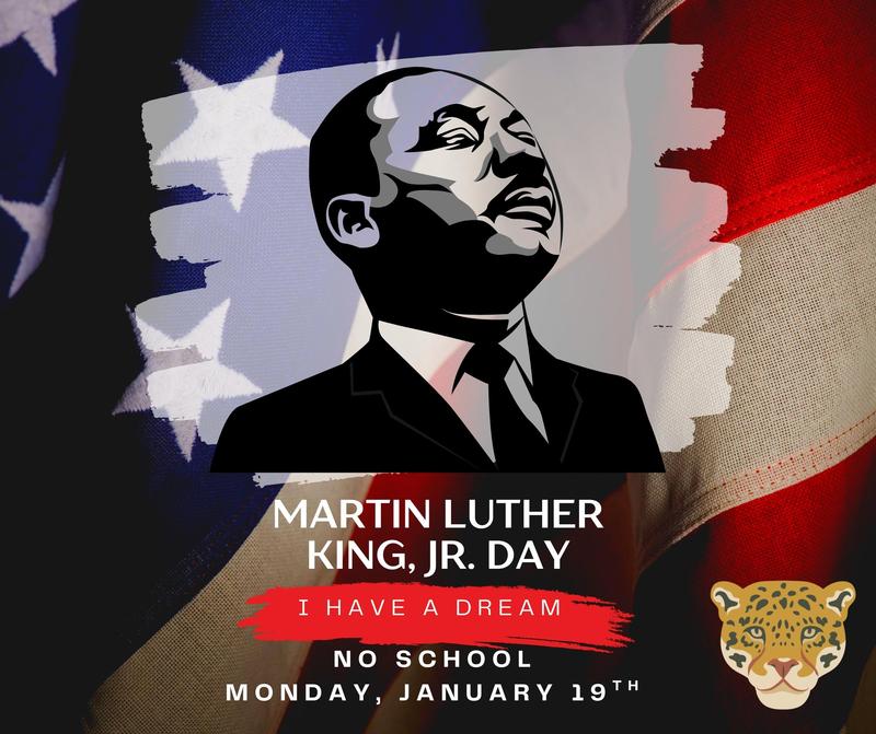 MLK Jr. ~ No School